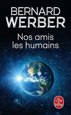 Unsere menschlichen Freunde - Werber, Bernard