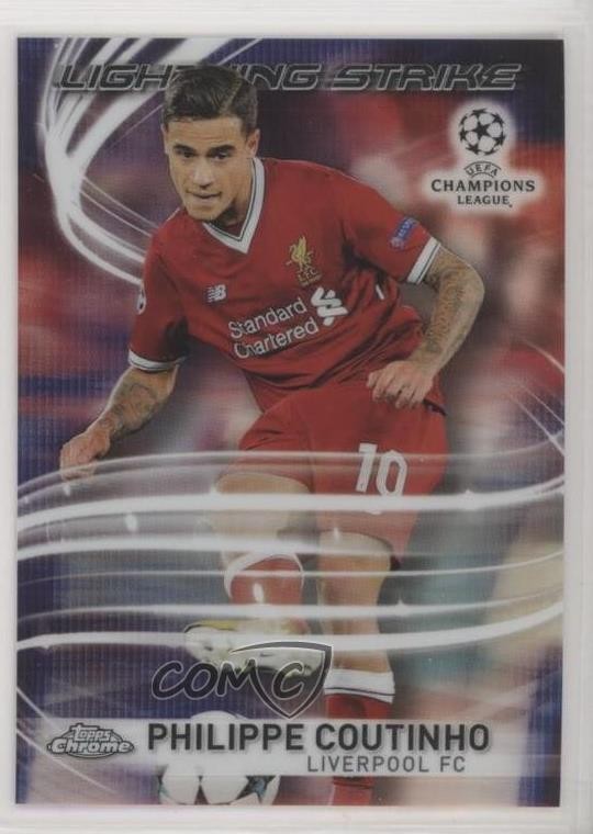 2017-18 Topps Chrome UCL Lightning Strike Philippe Coutinho #LS-PC 0jf5