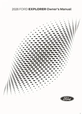 2026 Ford Explorer Owners Manual User Guide