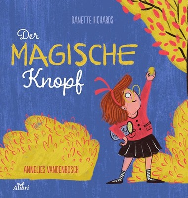 Der magische Knopf | Danette Richards | deutsch | The Proud Button
