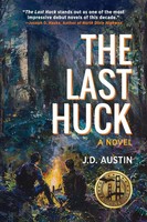 The Last Huck A Novel J. D. Austin Taschenbuch Englisch 2024 EAN 9781615998050