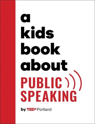 DK A Kids Book About Public Speaking.