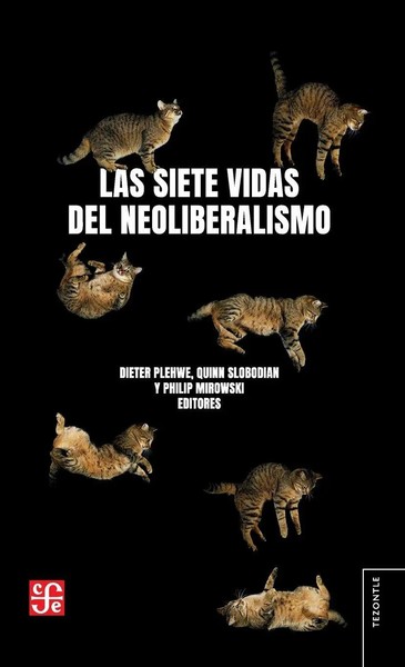 Dieter Plehwe | Las Siete Vidas Del Neoliberalismo | Taschenbuch | Spanisch-image