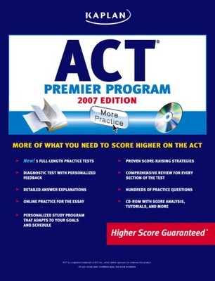 KAPLAN ACT 2007 PREMIER PROGRAM (W/ -ROM) (KAPLAN ACT *Excellent Condition*