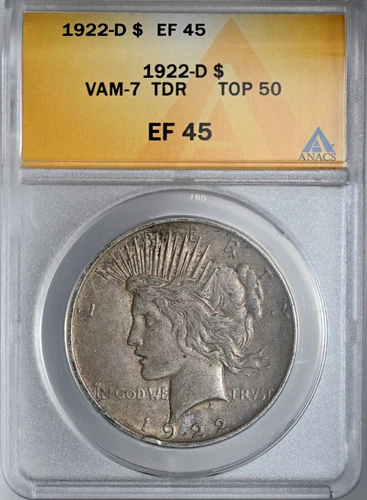 1922-D $1 Peace Silver Dollar VAM-7 ANACS XF45 #6032889 TOP 50! TRIPLED REVERSE!