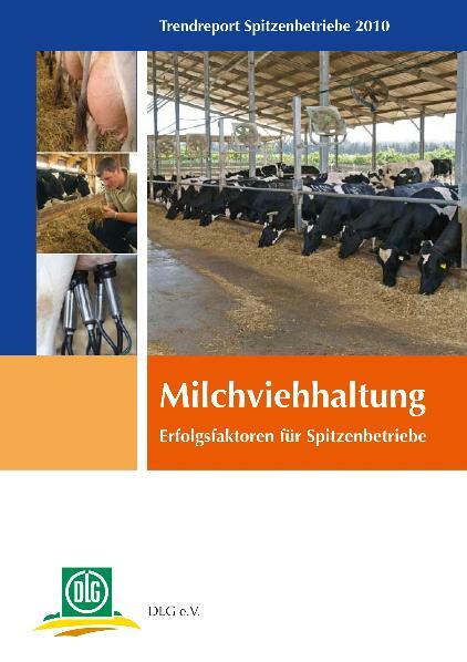 DLG e.V. / Internationaler Trendreport Milchviehhaltung - DLG e.V.