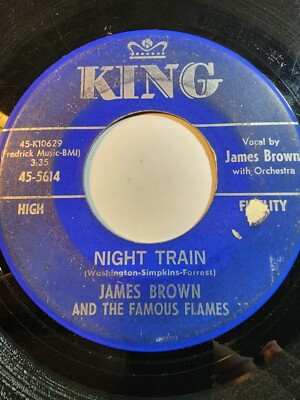 James Brown :  ''Night Train / Why Does Everything Happen To Me'' 1962 GOOD F260