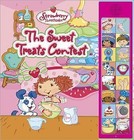 The Sweet Treats Contest: Deluxe Sound Storybook [With 16 Chip Sound Module]