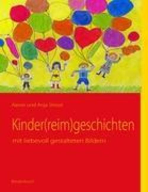 Thumbnail - Kinder(reim)geschichten Mit Liebevoll Gestalteten Bildern Aaron Stroot