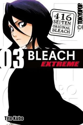 Bleach EXTREME 03 | Tite Kubo | Taschenbuch | Bleach Extreme, Tokyopop | 416 S.