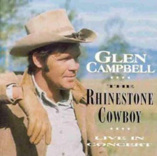 Glen Campbell - Rhinestone Cowboy Live Glen Campbell CD 1995 Top-quality