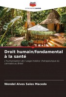 Wendel Alves Sales Macedo | Droit Humain/Fondamental à La Santé | Taschenbuch