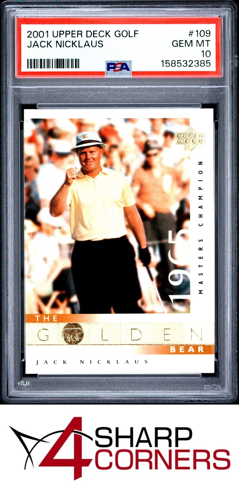 2001 UPPER DECK GOLF #109 JACK NICKLAUS HOF PSA 10