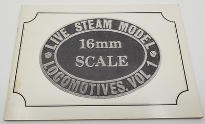 Live Steam Model Locomotives Vol. 1 16mm Scale Peter Dobson 1985 Edition RARE