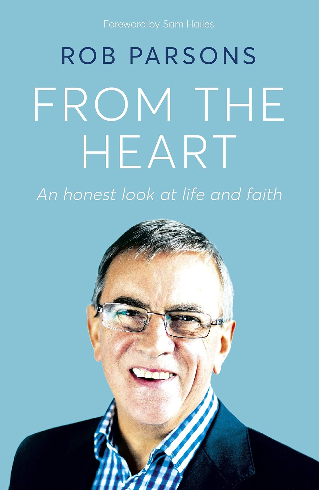 From the Heart: An honest look at life and faith - Image 7