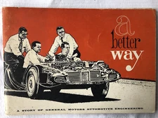 General Motors 1961 booklet "A Better Way", A Story of GM Automotive Engineering