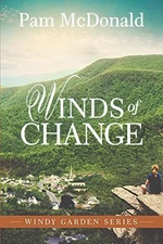 Windy Garden: Winds of Change: Volume 1, McDonald, Pam