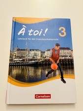 A Toi ! 3 Lehrwerk für den Französischunter...