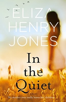 IN THE QUIET By Henry Eliza Jones *Excellent Condition*