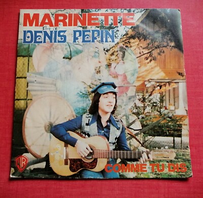 DENIS PEPIN Marinette / Comme tu dis 7'' 45T Juke-Box Warner Bros 16557 Brassens
