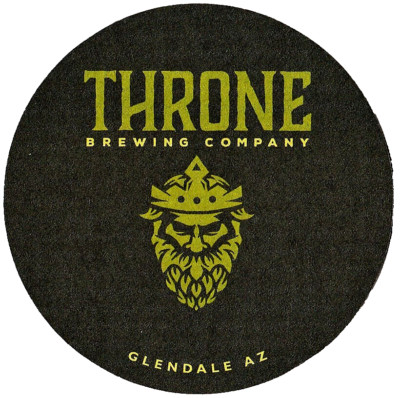 Throne Brewing Co  Beer Coaster Glendale AZ