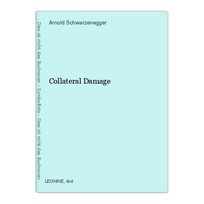 Collateral Damage Schwarzenegger, Arnold, Francesca Neri John Leguizamo u. a.: