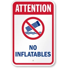 Attention No Inflatables Water Safety Aluminum Weatherproof Sign p796