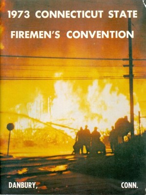 1973 Connecticut State Firemen's Convention Program