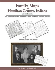 Genealogy Family Maps Cemetery Hamilton County Indiana