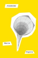 Figuring Maria Popova Taschenbuch Einband - Flex.(Paperback) Englisch 2020