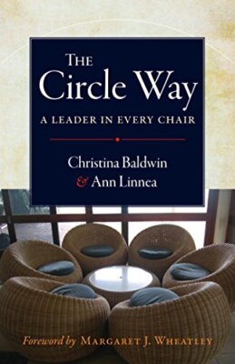 The Circle Way: A Leader in Every Chair (AGENCY/DISTRIBUTED)