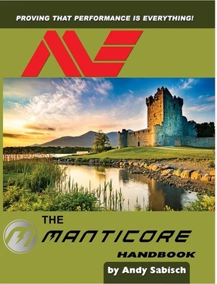 NEW!!! - The Minelab Manticore Handbook signed by the Author