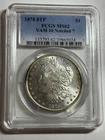 1878 8TF Morgan Silver Dollar PCGS MS62 VAM-10