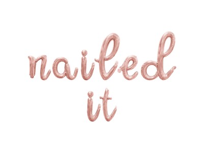 NAILED IT Cursive Letter Balloon Banner - Class 2025 Graduation Party Decoration
