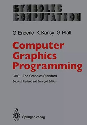 Computer Graphics Programming: Gks - the Graphics Standard, G. Enderle et et al