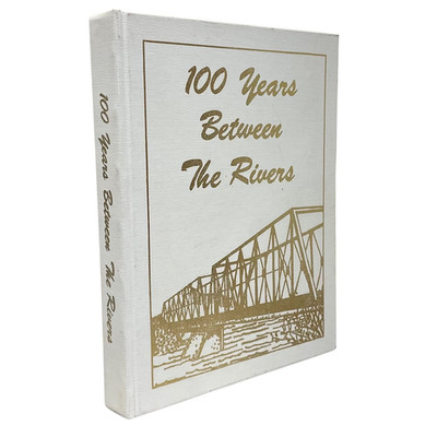 100 Years Between Rivers Glenwood Hartley Standoff Alberta History Used Book