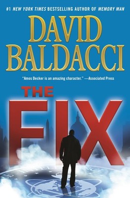 The Fix (Memory Man Series, 3) - Baldacci, David - Good - See condition note...