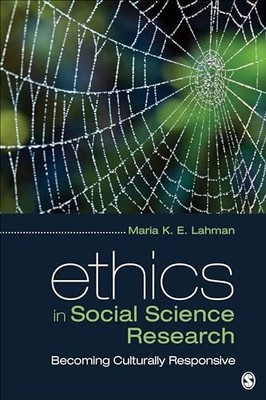 Ethics in Social Science Research: ..., Lahman, Maria K