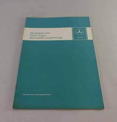 Werkstatthandbuch Mercedes Benz PKW Schweden Ausführung /8 W114 W115 R113 v.1971 - Bild 1 von 4