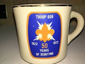 BOY SCOUTS BSA SCOUT 50 years of Scouting 1922 1972 Troop 609 vtg 