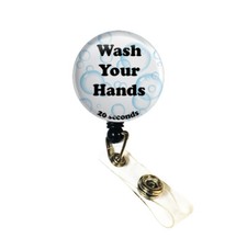 ID Badge Nurse Retractable Badge Reels / ID Holder - Wash Your Hands 20 Seconds