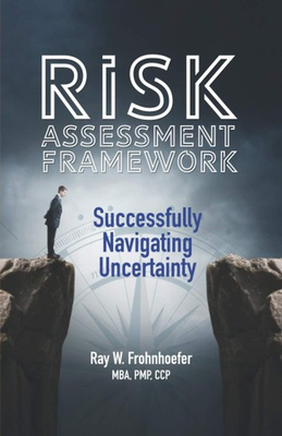 #ad #ad Risk Assessment Framework: Successfully Navigating Uncertainty $20.11
