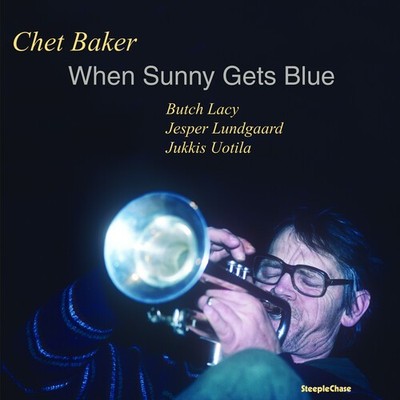 Chet Baker - When Sunny Gets Blue [New Vinyl LP]