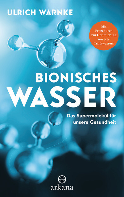 Thumbnail - Bionisches Wasser Ulrich Warnke