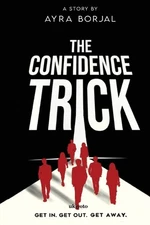 THE CONFIDENCE TRICK (Edition1) by Ayra Borjal Paperback Book