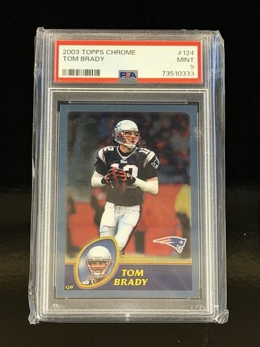 2003 Topps Chrome #124 Tom Brady PSA 9 🔥