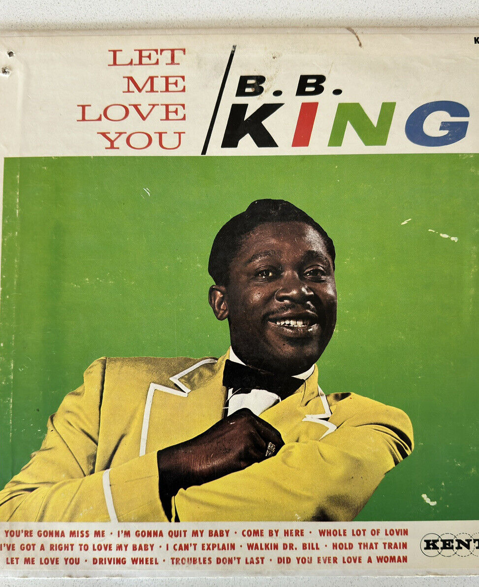 B.B. King Let Me Love You Vintage Blues Vinyl Lp Record Album