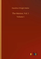 Hamilton Wright Mabie | The Mentor, Vol. 1 | Taschenbuch | Englisch (2020)