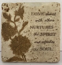 Natural Earthy  Plaque, Flowers With The Inspirational Message, Neutral Tones6x6