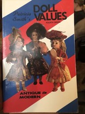 Patricia Smith's Doll Values Antique to Modern Fourth Series softcover